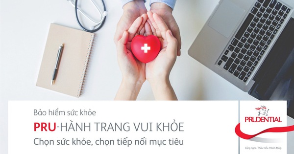 'PRU-Hành Trang Vui Khỏe' hỗ trợ chi phí y tế tối ưu