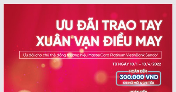 Mang xuân may mắn đến chủ thẻ VietinBank Sendo