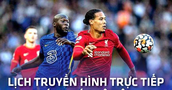 Lịch trực tiếp bóng đá châu Âu 27-2: Tâm điểm Chelsea - Liverpool 2 lich truyen hin 27 2 16458958169781126613121 crop 1645895916152977951964
