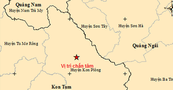 On the evening of April 15, four consecutive earthquakes occurred in Kon Plong district, Kon Tum province