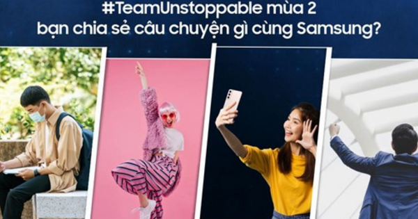 Samsung ยกย่องรุ่นน้องที่ “กล้าฝ่าฟัน” ในแคมเปญ #TeamUnstoppable 2022